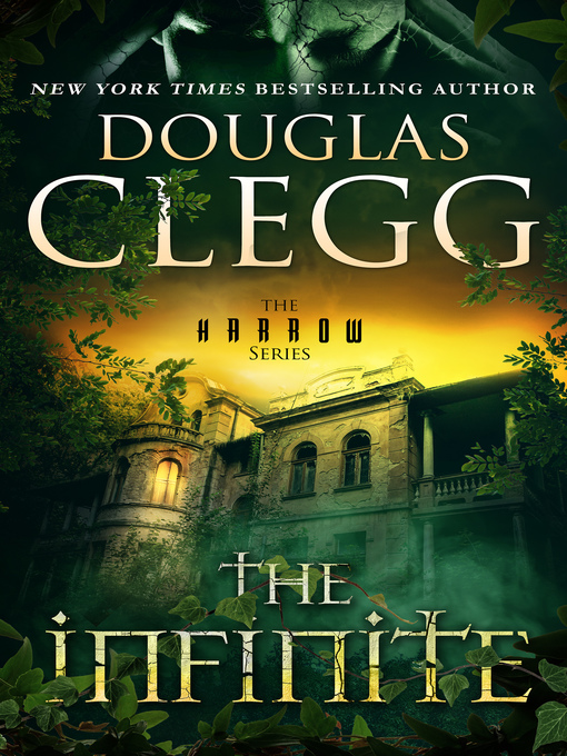 Title details for The Infinite by Douglas Clegg - Available